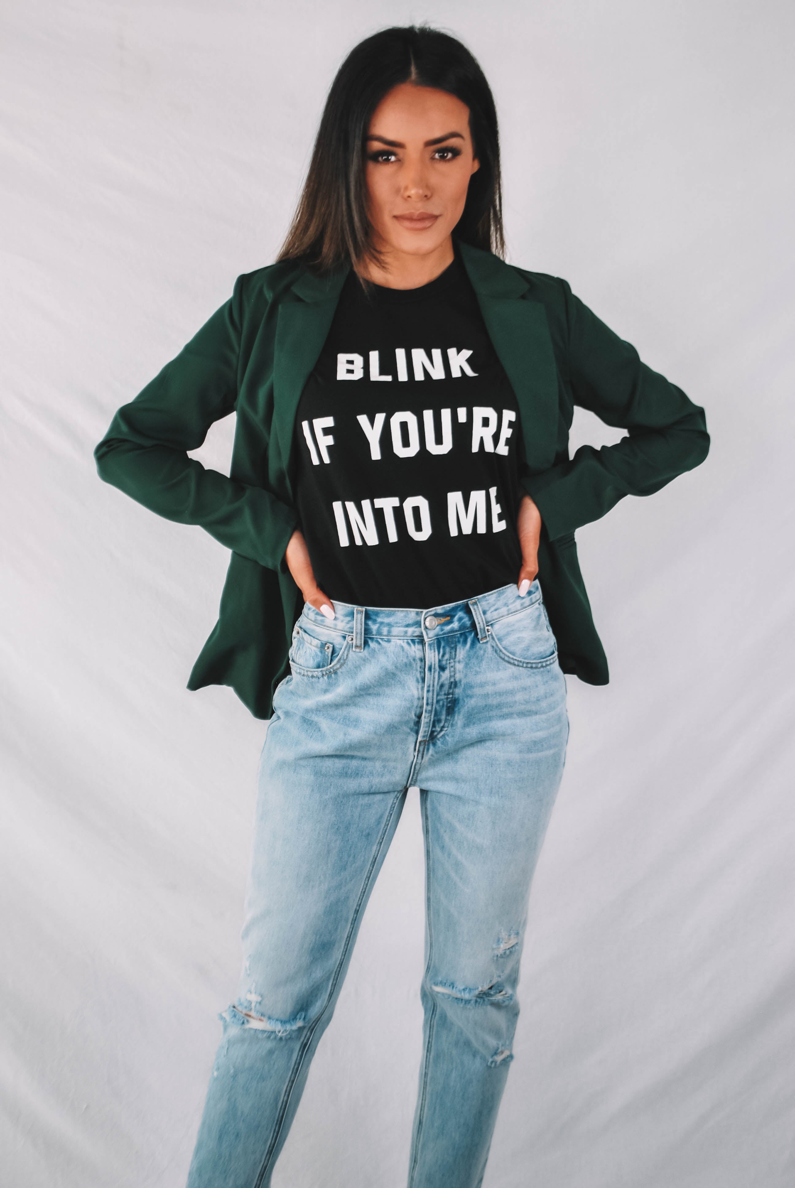 Blink If You're Into Me Graphic Tee