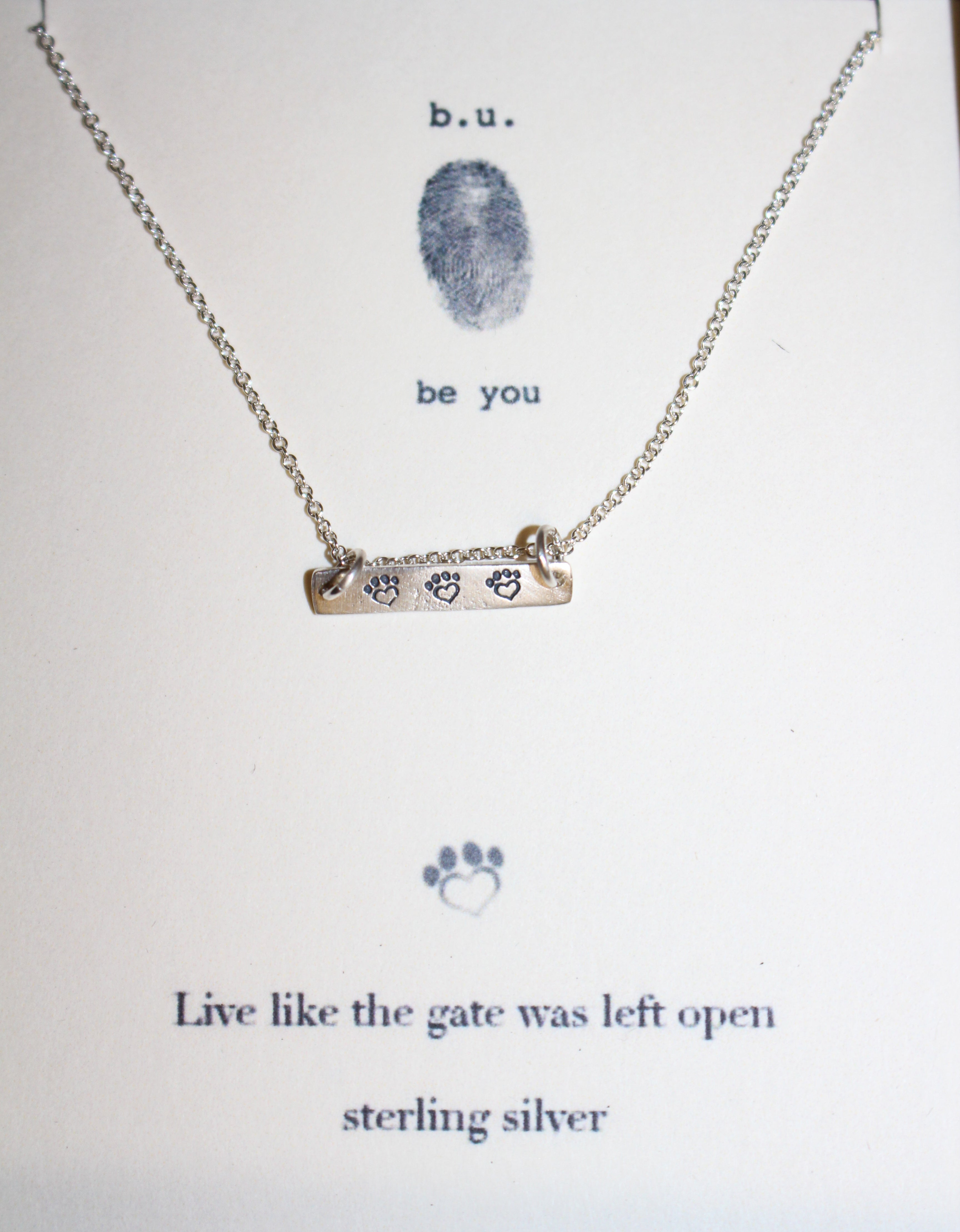 Live Like the Gate Was Left Open - SILVER