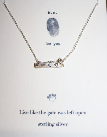 Live Like the Gate Was Left Open - GOLD