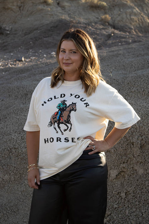 Hold Your Horses Graphic Tee